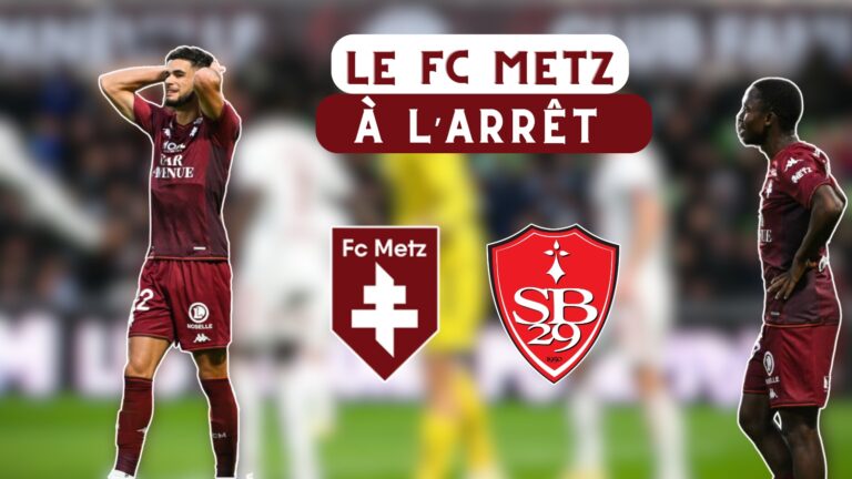 FC Metz - Brest : Trois points de perdus ! (Le Talk by Let's Go Metz #20)
